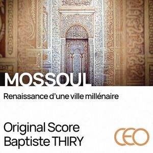 Mossoul, renaissance d'une ville millénaire